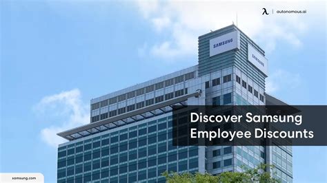 what companies are part of samsung employee discount